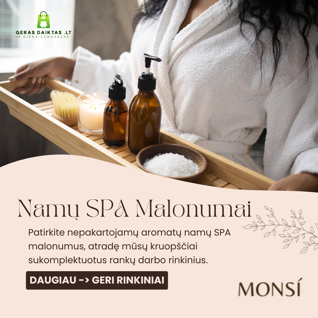 Monsi - Namų Spa malonumai kiekvieną dieną